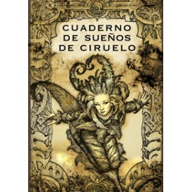 Cuaderno de sueños de Ciruelo